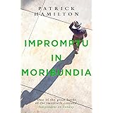 Impromptu in Moribundia