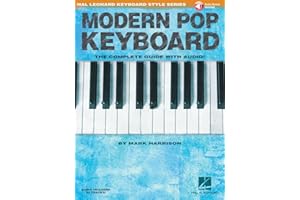 Modern pop keyboard clavier +enregistrements online: The Complete Guide with Audio! (Hal Leonard Keyboard Style)