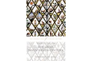 The Oxford English Literary History: Volume V: 1645-1714: The Later Seventeenth Century