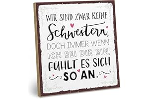 ARTFAVES® Holzschild mit Spruch - DU FÜHLST Dich AN WIE Meine Schwester | Shabby Chic Vintage Schild | Deko Geschenk zum Thema Freundschaft, Beste Freundin | Größe: 19 x 19 cm