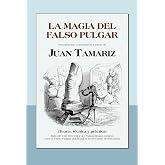 La magia del falso pulgar
