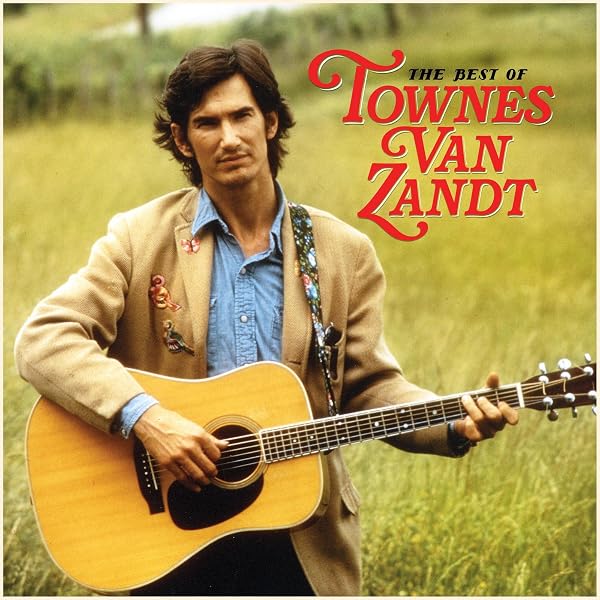 The Late Great Townes Van Zandt: Amazon.de: Musik-CDs & Vinyl