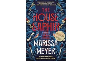 The house saphir: This winter's must-read romantasy, from the NYT bestselling author of Gilded