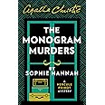 The Monogram Murders: The New Hercule Poirot Mystery