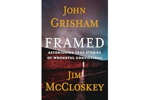 Framed: Astonishing True Stories of Wrongful Convictions