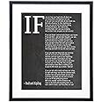 IF Framed Wall Art Inspiring Room Decor/IF You Can Keep Your Head Inspirational Wall Art, IF by Rudyard Kipling Framed/Rudyard Kipling Poem Home Office Decor Motivational Art (8 x 10 Framed, Black)