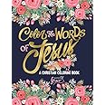 Color the Words of Jesus: A Christian Coloring Book: Amazon.co.uk ...