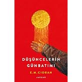 D&uuml;ş&uuml;ncelerin G&uuml;nbatımı