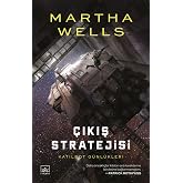 Katilbot G&uuml;nl&uuml;kleri 4 - &Ccedil;ıkış Stratejisi