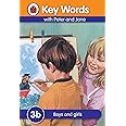 Key Words: 3b Boys and girls