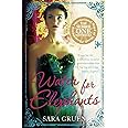 Water for Elephants: a novel for everyone who dreamed of running away to the circus