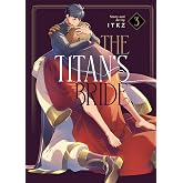 The Titan's Bride Vol. 3