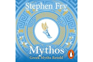Mythos: Discover the world of Zeus, Athena and Poseidon in the Greek Myths Retold