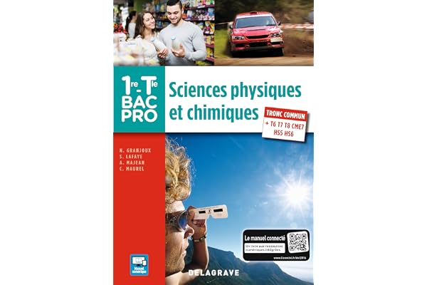 Sciences physiques et chimiques 1re,Tle Bac Pro (2016) - Pochette élève: Tronc commun et spécialités : T6, T7, T8, CME7, HS5, HS6