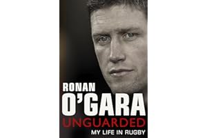 Ronan O'Gara: Unguarded