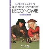 Une br&egrave;ve histoire de l'&eacute;conomie