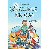 G&ouml;ky&uuml;z&uuml;nde Bir G&uuml;n