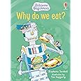 Why do we eat? (Usborne Beginners)