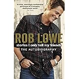 Stories I Only Tell My Friends