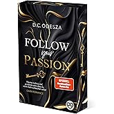 FOLLOW your PASSION: Dark Romance