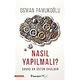 Nasıl Yapılmalı?