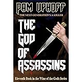 The God of Assassins (Wine of the Gods Book 11)