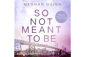 So Not Meant To Be: Cane Brothers 2