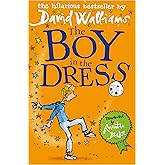 The Boy in the Dress: A book by David Walliams