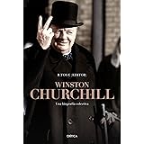 Winston Churchill: Una biografía colectiva (Memoria Crítica)