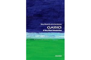 Classics: A Very Short Introduction (Very Short Introductions)