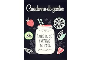 Cuaderno de Gastos - Un práctico cuaderno para controlar tus ingresos y gastos - Libreta de cuentas de casa - Budget Planner y Cuaderno de contabilidad y cuentas: Cuaderno de Gastos
