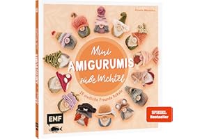 Mini-Amigurumis - Süße Wichtel: 25 niedliche Freunde häkeln
