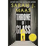 Throne of Glass: From the # 1 Sunday Times best-selling author of A Court of Thorns and Roses