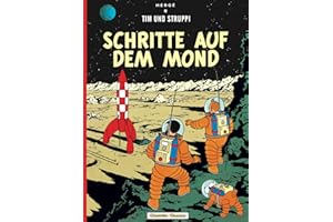 Tim und Struppi 17: Schritte auf dem Mond: Kindercomic ab 8 Jahren. Ideal für Leseanfänger. Comic-Klassiker: 16