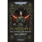 Warhammer Bequin n&ordm; 02 Penitente: 2 (Warhammer 40.000)