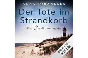 Der Tote im Strandkorb: Die Inselkommissarin 1
