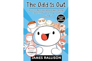 TARCHERPERIGEE The Odd 1s Out: How to Be Cool and Other Things I Definitely Learned from Growing Up