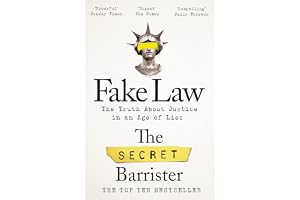 Fake Law: The Truth About Justice in an Age of Lies