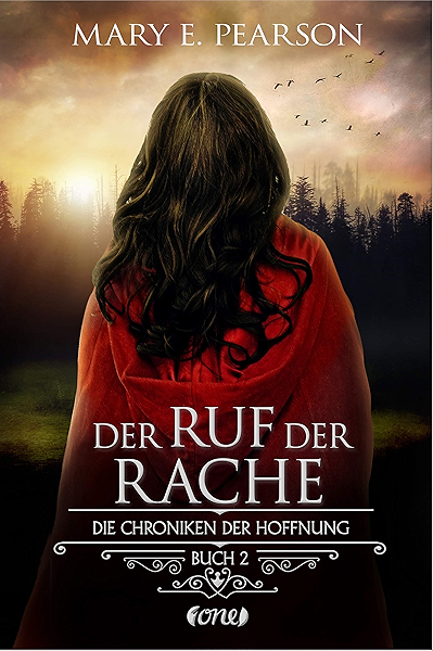 Der Ruf Der Rache Die Chroniken Der Hoffnung Buch 2 Ebook Pearson Mary E Krug Michael Amazon De Bucher