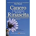 Cancro. La linea di partenza per la tua rinascita