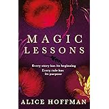 Magic Lessons: A Prequel to Practical Magic