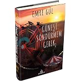 G&uuml;neşi S&ouml;nd&uuml;rmem Gerek 2 Cilti