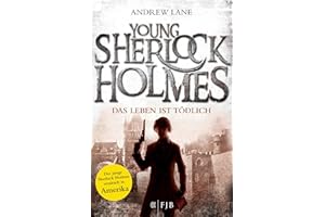 Young Sherlock Holmes: Das Leben ist tödlich - Sherlock Holmes ermittelt in Amerika