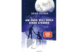 Am Ende will doch einer sterben (Todesboten #3): Folgeband zum TikTok-Phänomen AM ENDE STERBEN WIR SOWIESO +++ Limitierte Deluxe-Ausgabe mit Farbschnitt, exklusivem Page Overlay und Bonus-Material +++