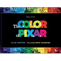 The Color of Pixar: (History of Pixar, Book about Movies, Art of Pixar)