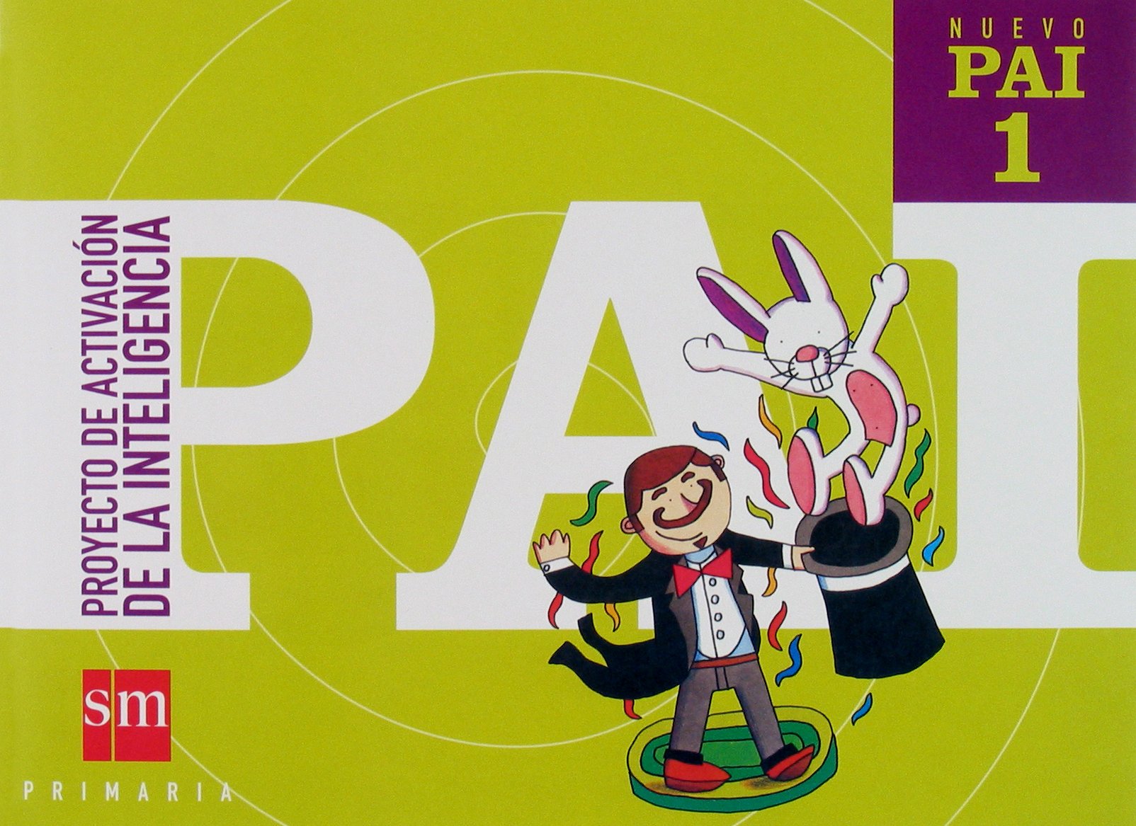 Nuevo PAI: Proyecto de Activación de la Inteligencia. 1 Primaria