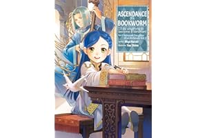 Ascendance of a Bookworm: Part 3 Volume 1 (Ascendance of a Bookworm Adopted Daughter of an Archduke, 1, Band 3)