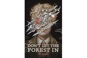 Don't Let the Forest in