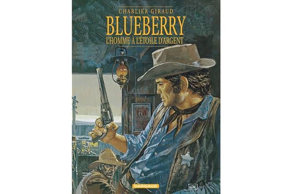 Blueberry - Tome 6 - L'Homme à l'étoile d'argent
