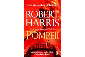 Pompeii: From the bestselling author of Conclave